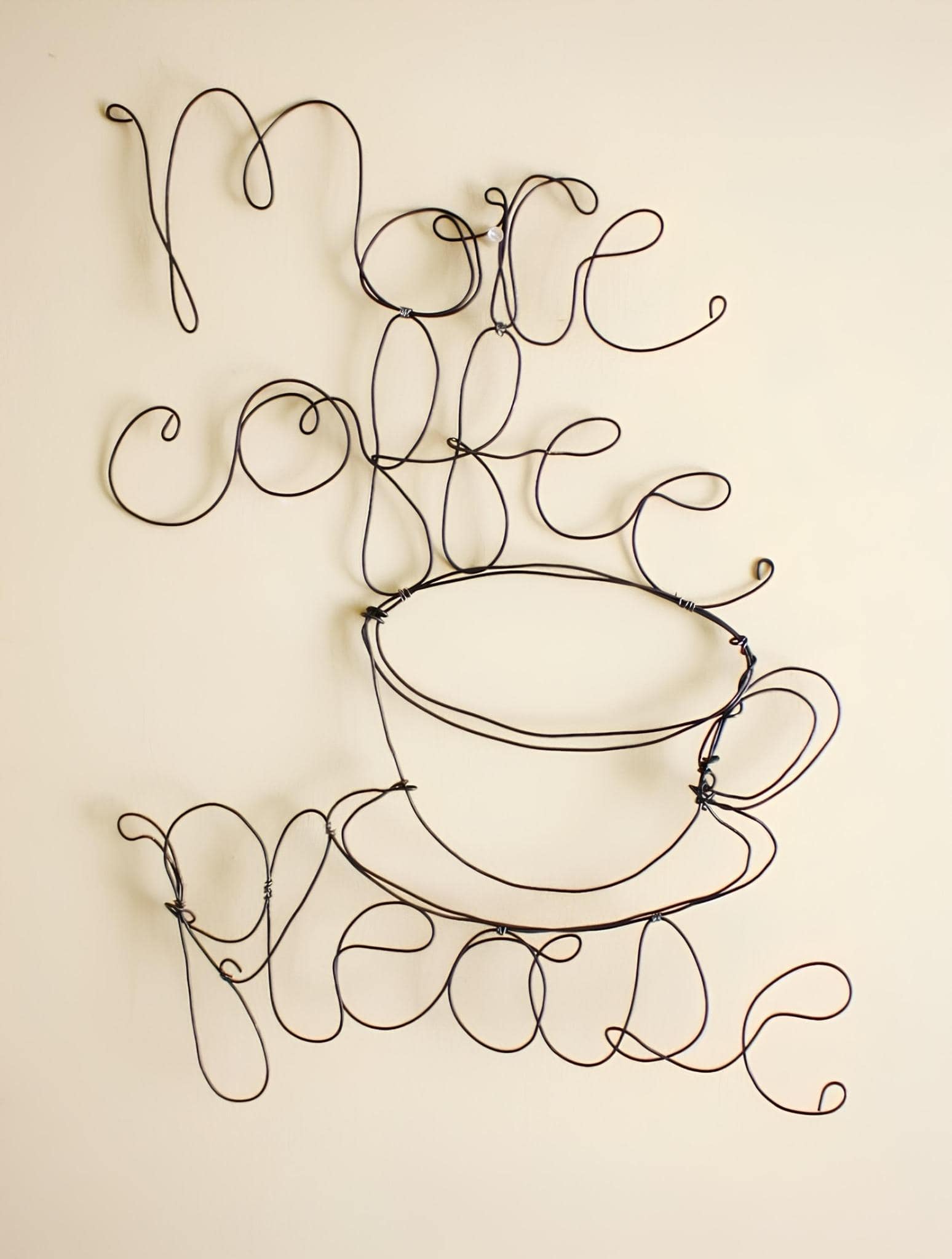 More Coffee Please Wire Art