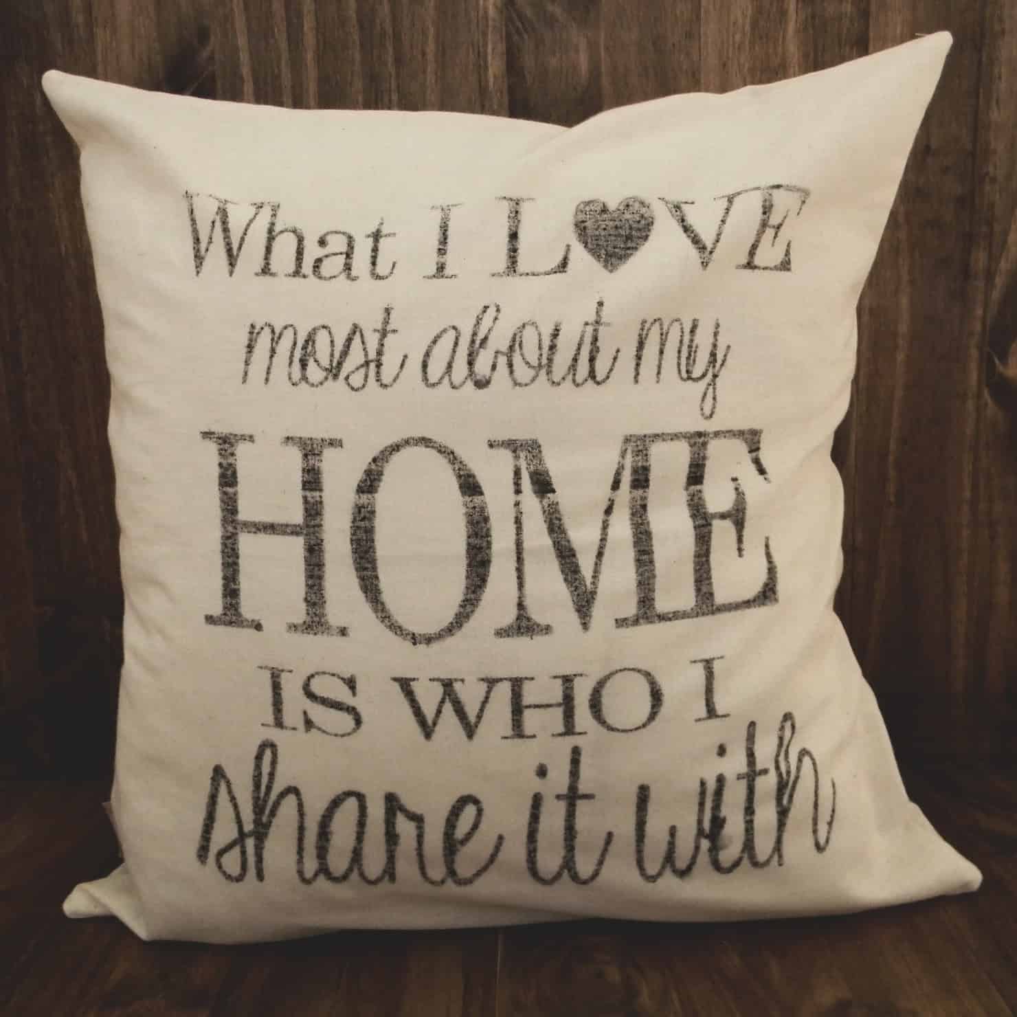 What I Love Most About My Home Pillow Cover 17 Fascinating Handmade Valentine's Day Pillow Designs (1)