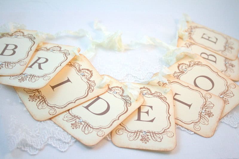 Bride to Be Banner Buy it here: www.etsy.com