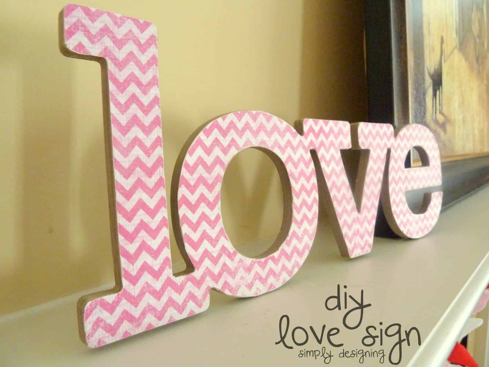 15 Outstanding DIY Love Sign Ideas To Give A Special Charm To Your Home 9