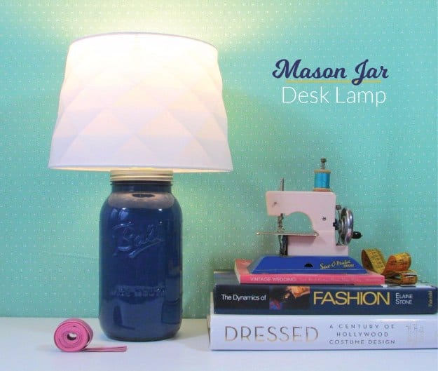 DIY Mason Jar Desk Lamp DIY Mason Jar Desk Lamp