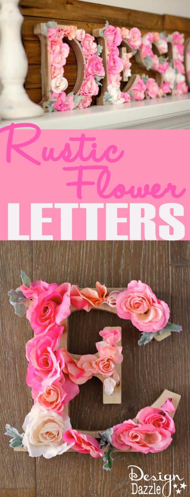 4. DIY Rustic Letters With Flowers 4. DIY Rustic Letters With Flowers
