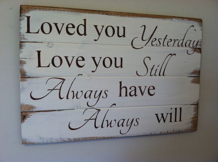 10 Appealing Rustic Love-Signs That You Can Do For Free 10 Appealing Rustic Love-Signs That You Can Do For Free