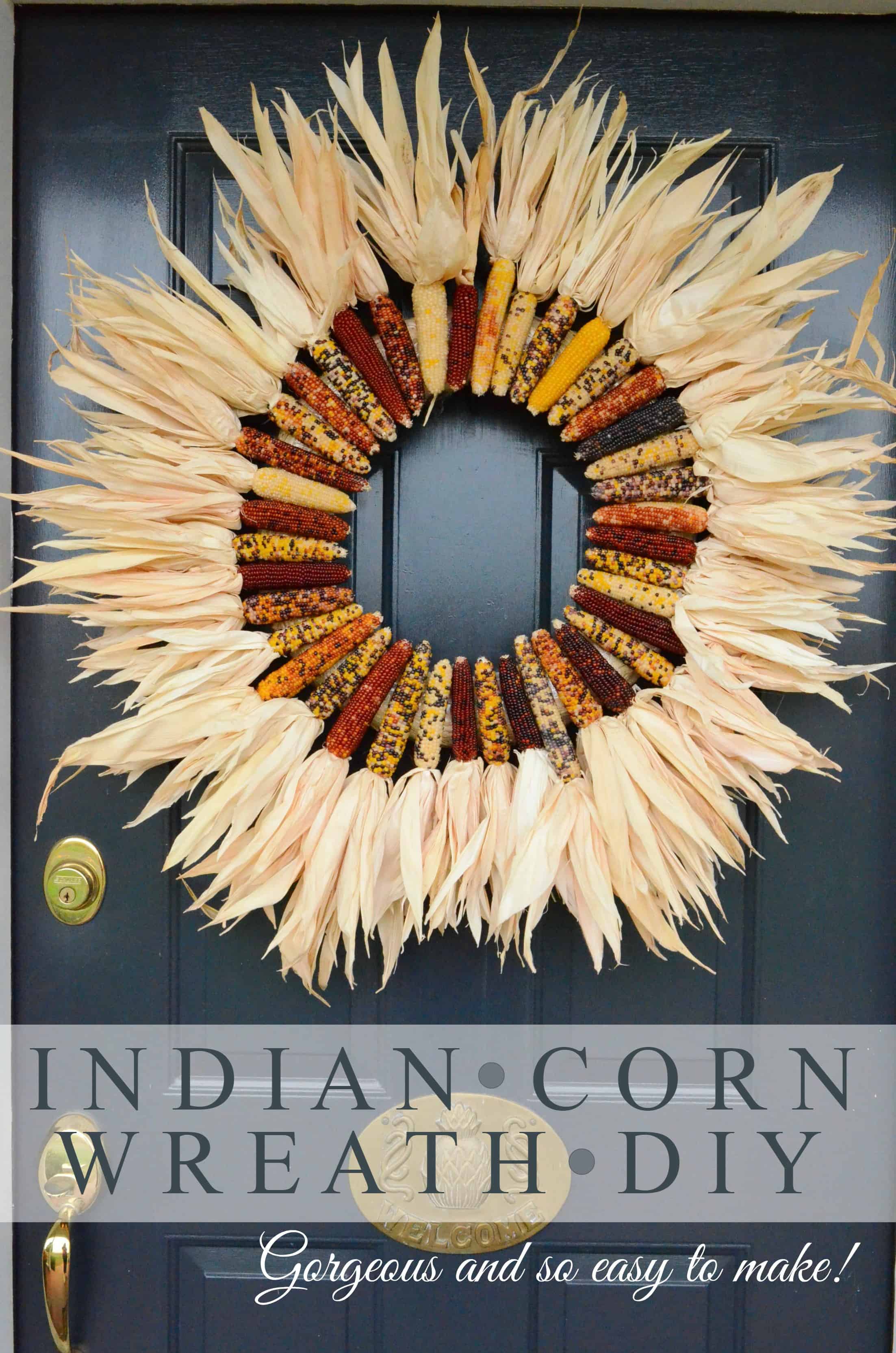 6. Indian Corn Wreath 6. Indian Corn Wreath