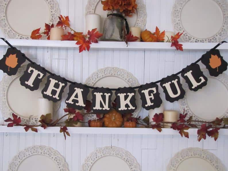 4. THANKFUL Banner for Thanksgiving Decor 4. THANKFUL Banner for Thanksgiving Decor