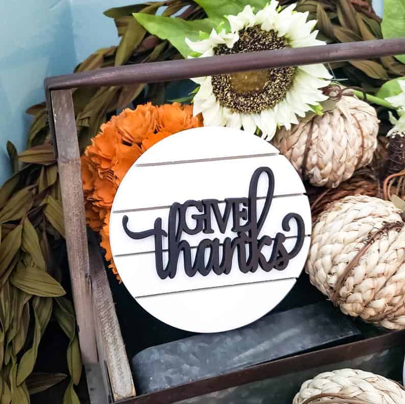 10. Give Thanks Sign 10. Give Thanks Sign