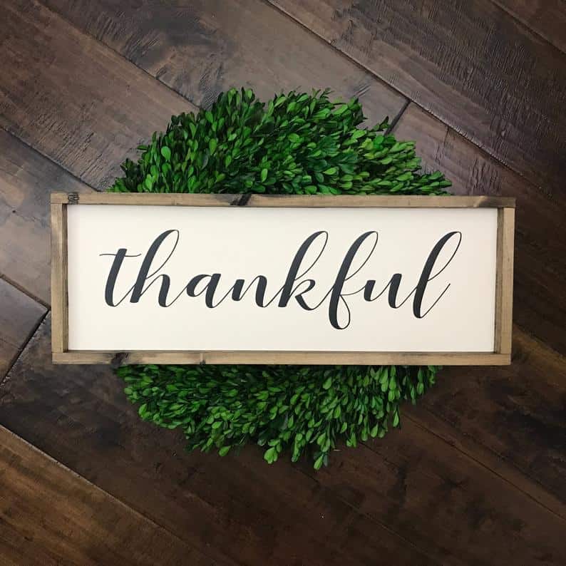 13. Thankful Sign 13. Thankful Sign