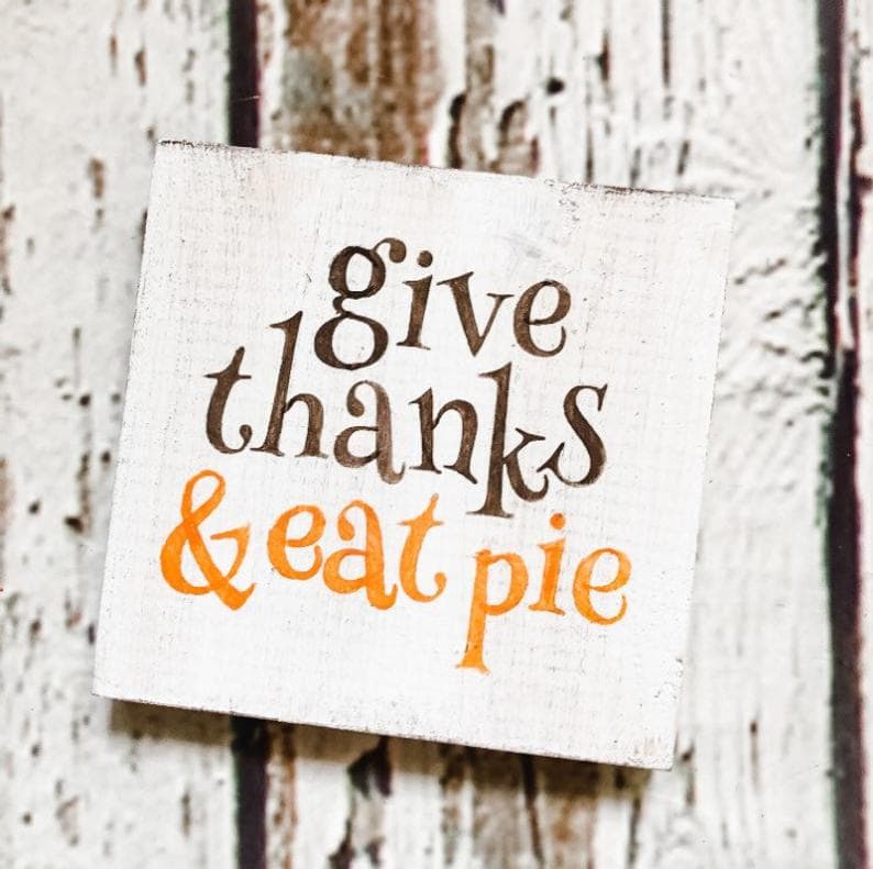 4. Give Thanks & Eat Sign 4. Give Thanks & Eat Sign