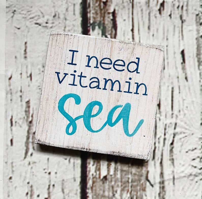 10. I Need Vitamin Sea Beach Décor 10. I Need Vitamin Sea Beach Décor