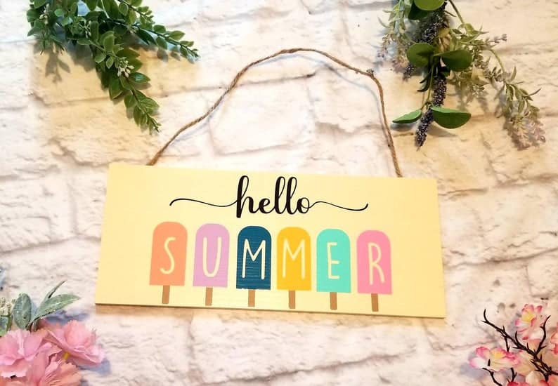 13. Hello Summer Wood Sign 13. Hello Summer Wood Sign