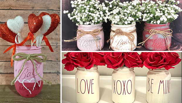 16 Cute Valentine’s Mason Jar Decorations You Will Love
