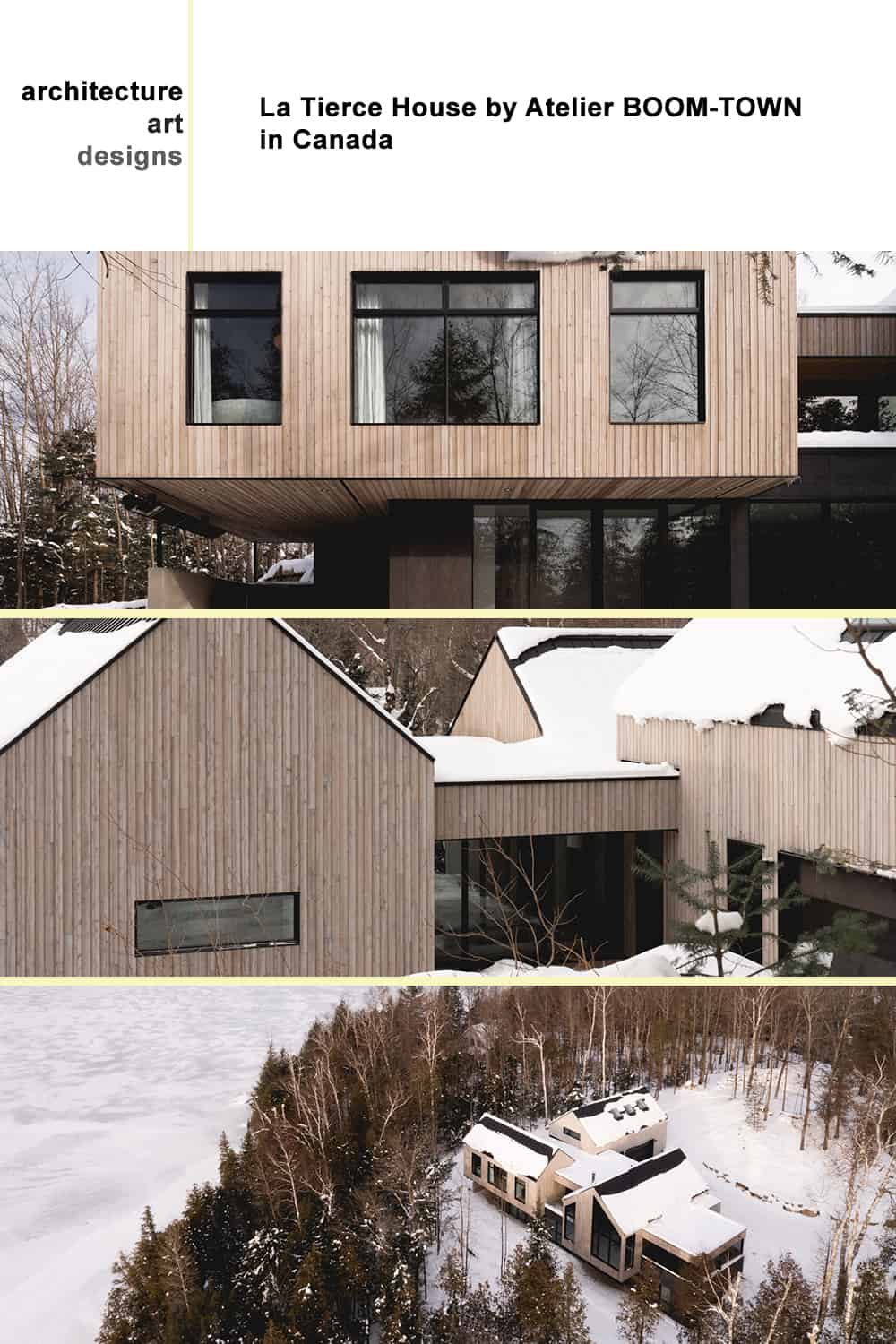 La Tierce House by Atelier BOOM-TOWN in Canada