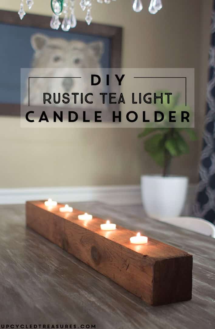 8. DIY Rustic Tea Light Candle Holder 8. DIY Rustic Tea Light Candle Holder
