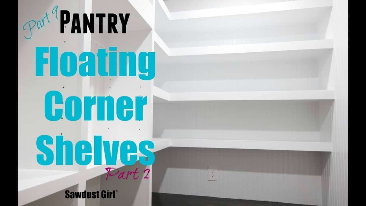 11. DIY pantry floating corner shelves