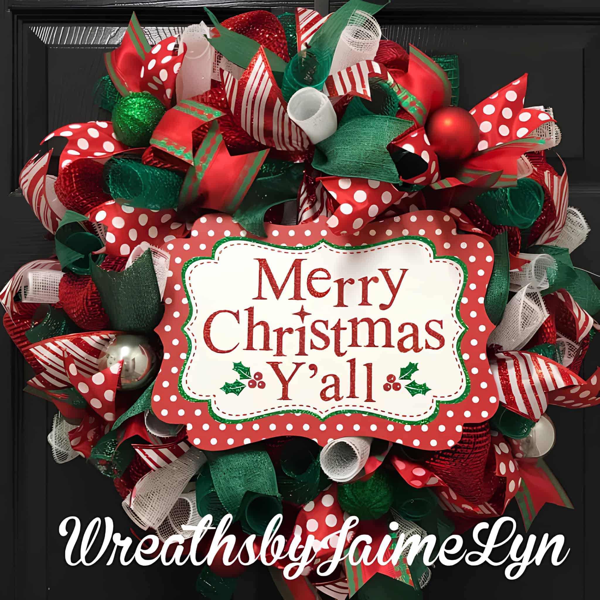 Festive red and green ribbon wreath with polka dots and Merry Christmas Y’all sign
